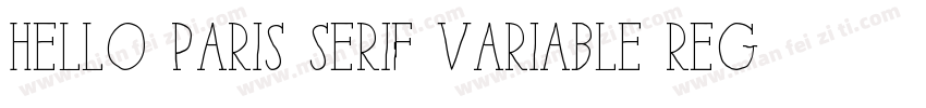 Hello Paris Serif Variable Reg字体转换